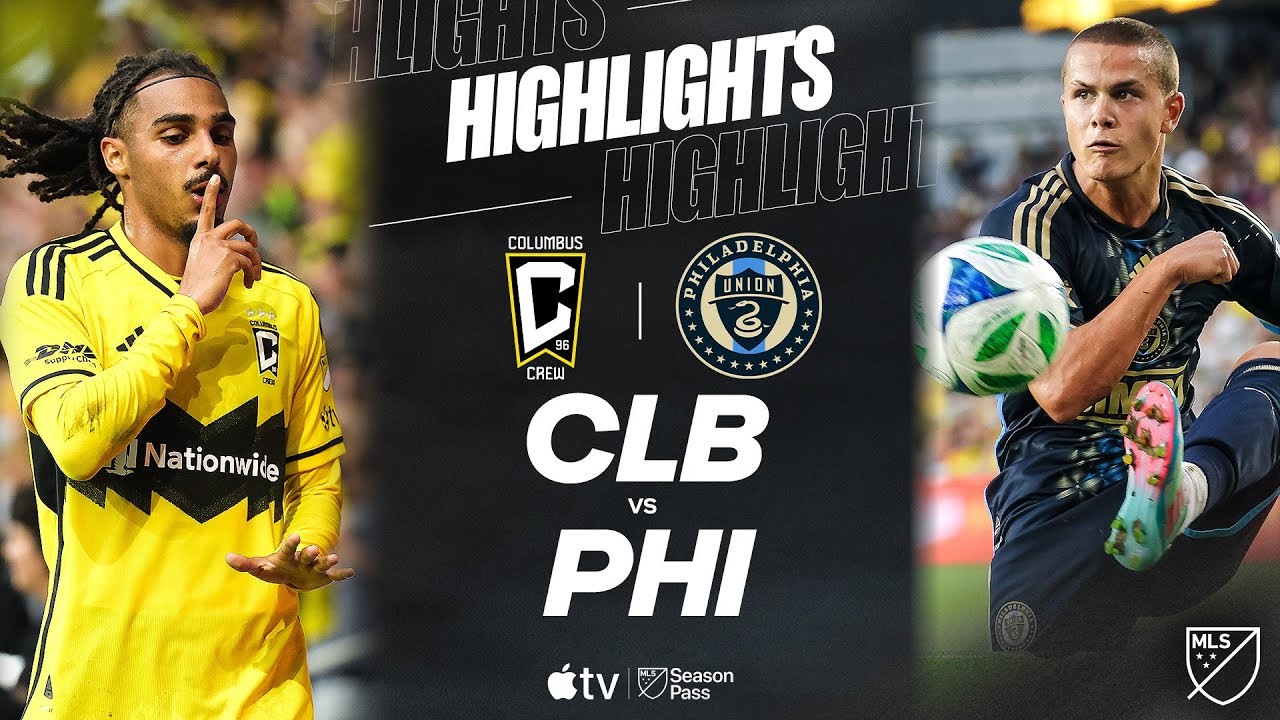 #ไฮไลท์ฟุตบอล [ โคลัมบัส ครูว์ 1 - 0 ฟิลาเดลเฟีย ยูเนี่ยน ] ยูเอสเอ เมเจอร์ลีก ซอคเกอร์ 2025/30.6.68