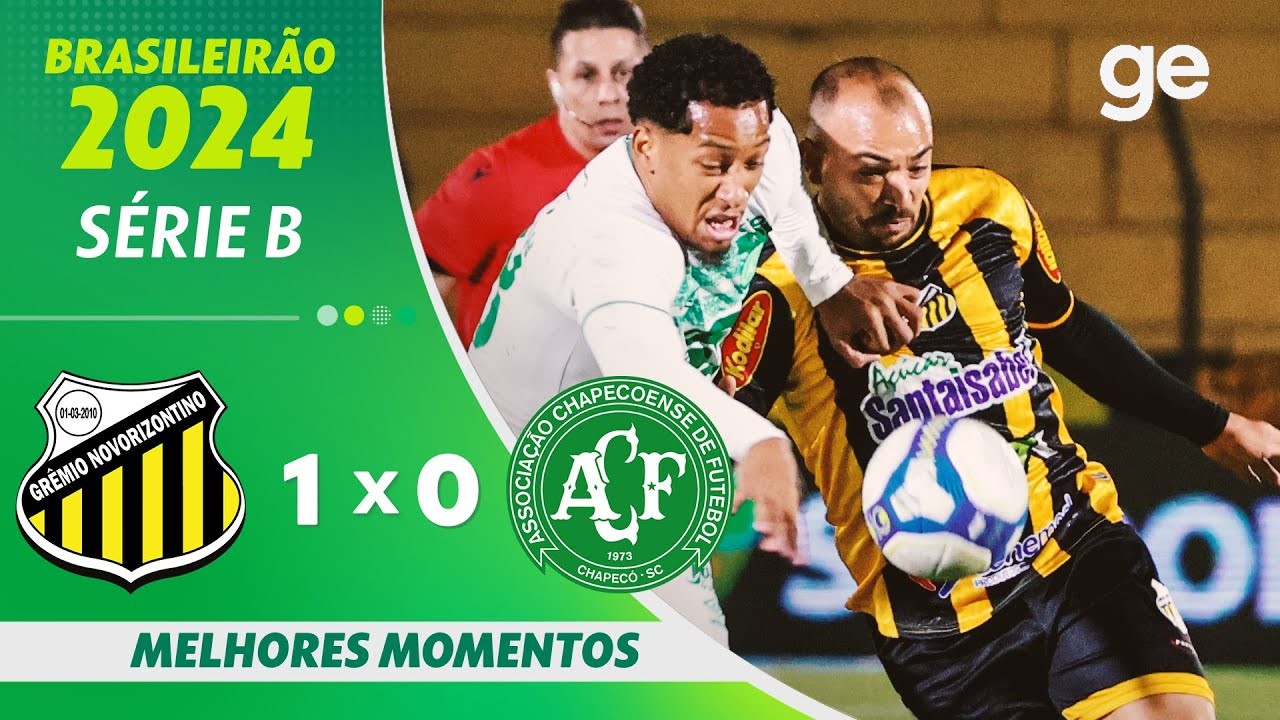 #ไฮไลท์ฟุตบอล [ เกรมิโอ โนโวริซอนติโน่ 1 - 0 ชาเปโคเอนเซ่ ] บราซิล ซีรี่ย์บี 2024/19.7.67