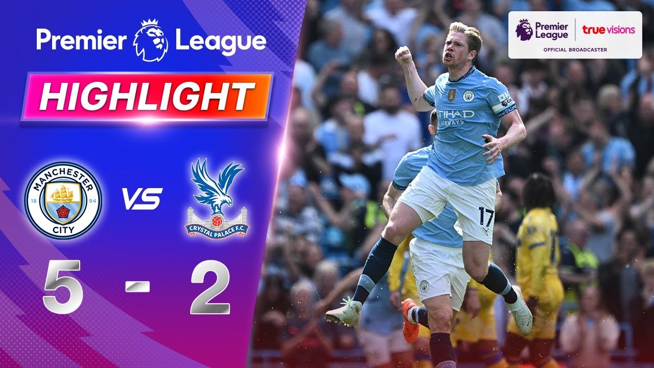 #ไฮไลท์ฟุตบอล [ แมนเชสเตอร์ ซิตี้ 5 - 2 คริสตัล พาเลซ ] พรีเมียร์ลีก อังกฤษ 2025/12.4.68