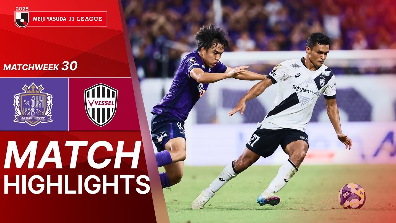 #ไฮไลท์ฟุตบอล [ ซานเฟรซเซ่ ฮิโรชิม่า 0 - 1 วิสเซล โกเบ ] เจลีก ญี่ปุ่น 2025/21.8.68