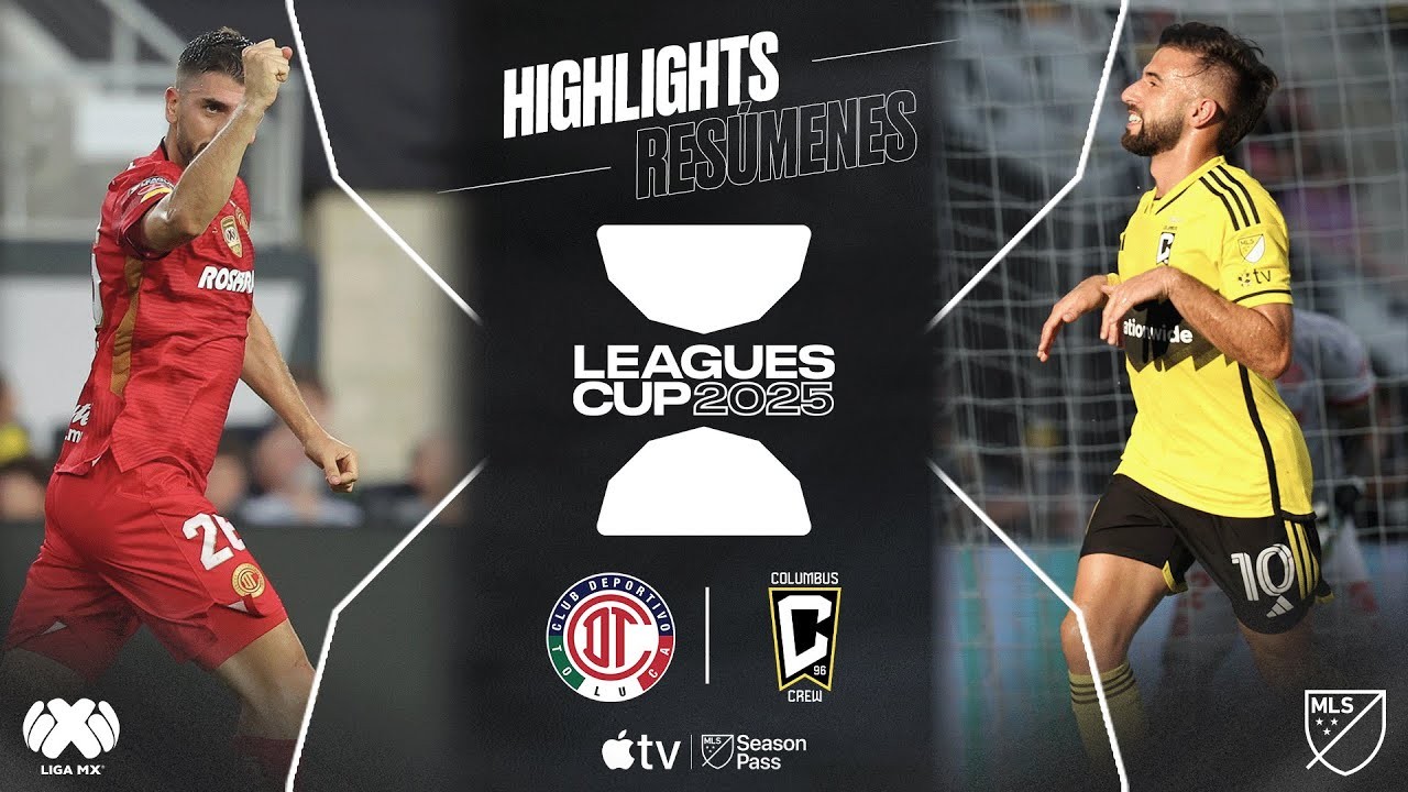 #ไฮไลท์ฟุตบอล [ โตลูก้า 2 - 2 โคลัมบัส ครูว์ ] อเมริกา ลีกคัพ 2025/30.7.68