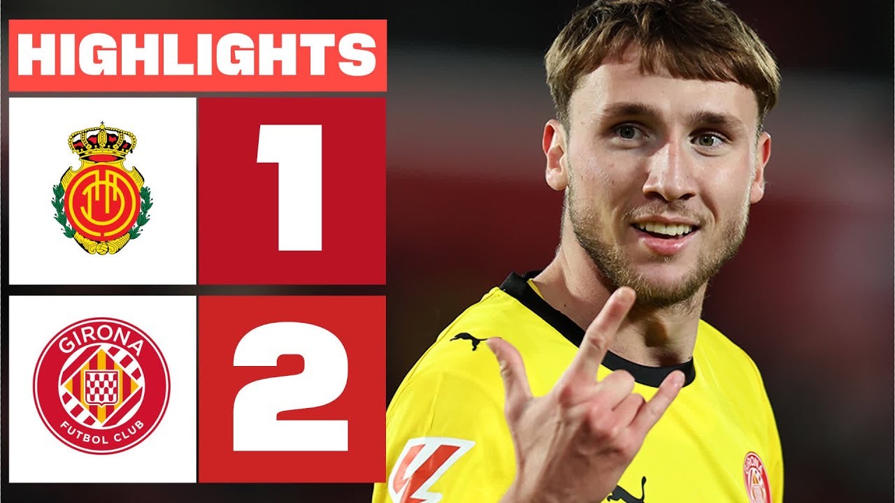 #ไฮไลท์ฟุตบอล [ มายอร์ก้า 1 - 2 คิโรน่า ] ลาลีก้า สเปน 2025/5.1.69