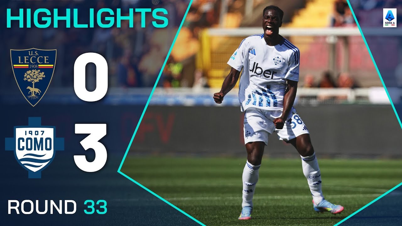 #ไฮไลท์ฟุตบอล [ เลชเช่ 0 - 3 โคโม่ ] กัลโช่ เซเรียอา อิตาลี 2025/20.4.68